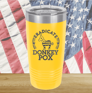 Eradicate Donkey Pox 2 Tumbler - Stainless Steel - 2606 -