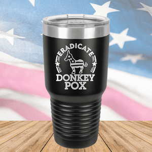 Eradicate Donkey Pox 2 Tumbler - Stainless Steel - 2606 -