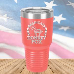 Eradicate Donkey Pox 2 Tumbler - Stainless Steel - 2606 -