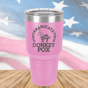 Eradicate Donkey Pox 2 Tumbler - Stainless Steel - 2606 -