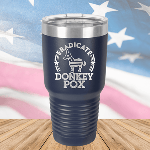 Eradicate Donkey Pox 2 Tumbler - Stainless Steel - 2606 -