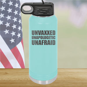 Unvaxxed Unapologetic Unafraid Tumbler - Stainless Steel - 2609 -