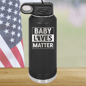 Baby Lives Matter Tumbler - Stainless Steel - 2611 -