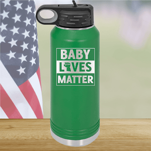 Baby Lives Matter Tumbler - Stainless Steel - 2611 -