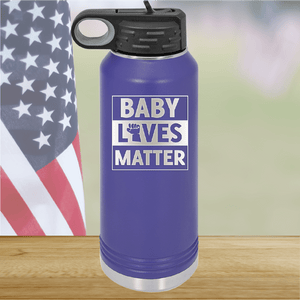 Baby Lives Matter Tumbler - Stainless Steel - 2611 -