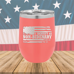 I Identify as Non-Bidenary 2 Tumbler - Stainless Steel - 2619 -