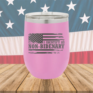 I Identify as Non-Bidenary 2 Tumbler - Stainless Steel - 2619 -