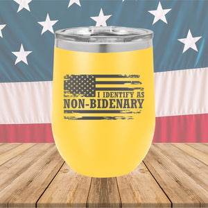 I Identify as Non-Bidenary 2 Tumbler - Stainless Steel - 2619 -