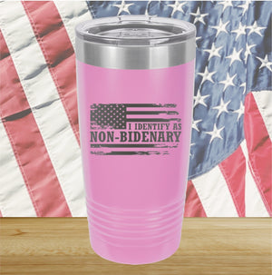 I Identify as Non-Bidenary 2 Tumbler - Stainless Steel - 2619 -