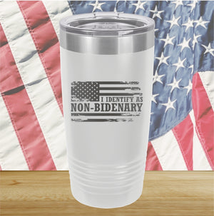 I Identify as Non-Bidenary 2 Tumbler - Stainless Steel - 2619 -