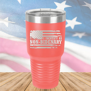 I Identify as Non-Bidenary 2 Tumbler - Stainless Steel - 2619 -