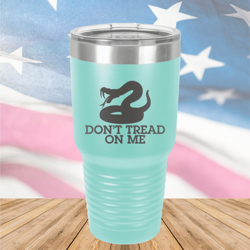 Dont Tread on Me 1 Tumbler - Stainless Steel - 2628 -