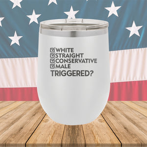 White Straight Conservative Male Triggered Tumbler - Stainless Steel - 2636 -