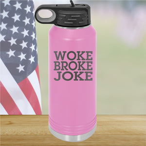 Woke Broke Joke Tumbler - Stainless Steel - 2638 -