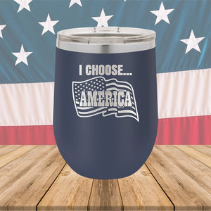 I Choose America Tumbler - Stainless Steel - 2646 -