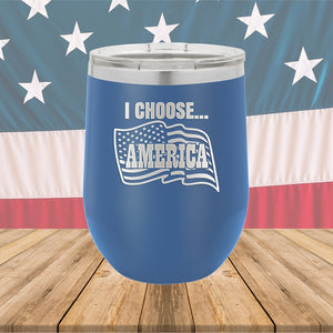 I Choose America Tumbler - Stainless Steel - 2646 -