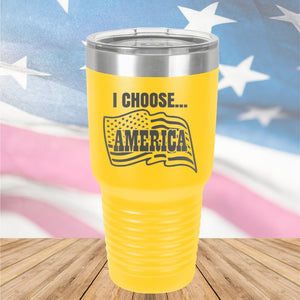 I Choose America Tumbler - Stainless Steel - 2646 -