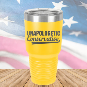 Unapologetic Conservative Tumbler - Stainless Steel - 2647 -