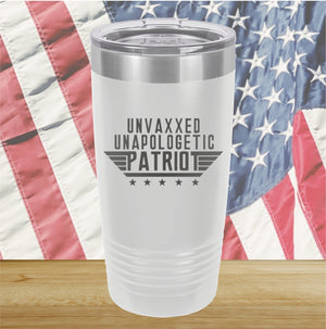 Unvaxxed Unapologetic Patriot 1 Tumbler - Stainless Steel - 2649 -