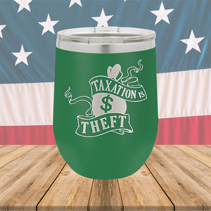 Taxation is Theft 1 Tumbler - Stainless Steel - 2654 -