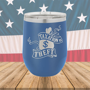 Taxation is Theft 1 Tumbler - Stainless Steel - 2654 -