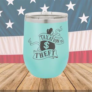 Taxation is Theft 1 Tumbler - Stainless Steel - 2654 -