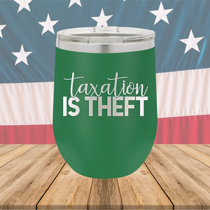 Taxation is Theft 2 Tumbler - Stainless Steel - 2655 -