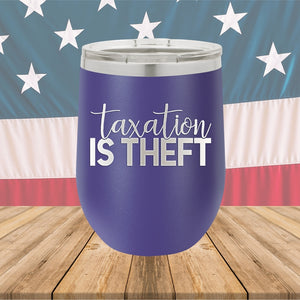 Taxation is Theft 2 Tumbler - Stainless Steel - 2655 -