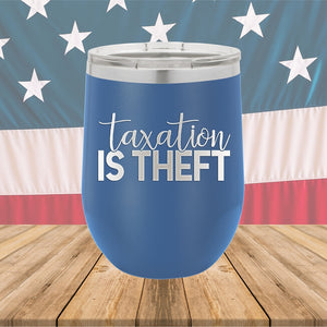 Taxation is Theft 2 Tumbler - Stainless Steel - 2655 -