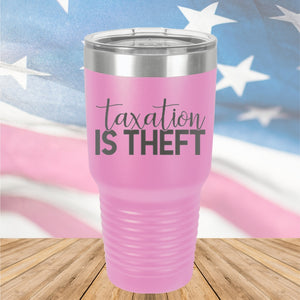 Taxation is Theft 2 Tumbler - Stainless Steel - 2655 -