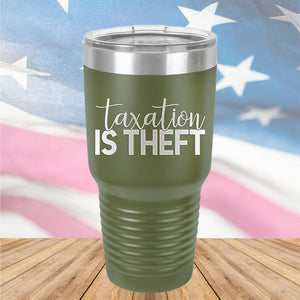 Taxation is Theft 2 Tumbler - Stainless Steel - 2655 -