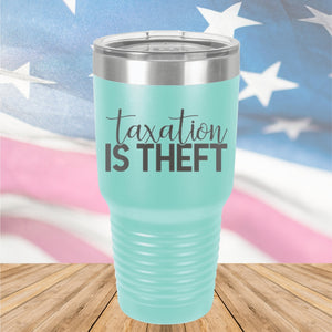 Taxation is Theft 2 Tumbler - Stainless Steel - 2655 -