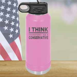 I Think Therefore I am a Conservative Tumbler - Stainless Steel - 2656 -