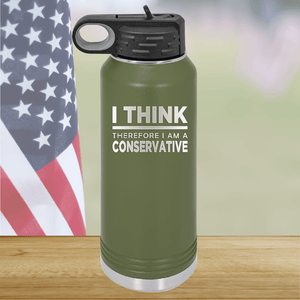 I Think Therefore I am a Conservative Tumbler - Stainless Steel - 2656 -