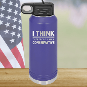 I Think Therefore I am a Conservative Tumbler - Stainless Steel - 2656 -