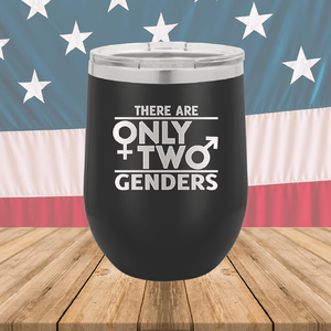 There are Only Two Genders 1 Tumbler - Stainless Steel - 2659 -