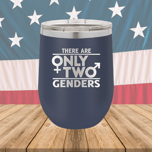 There are Only Two Genders 1 Tumbler - Stainless Steel - 2659 -