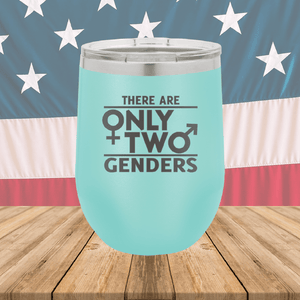 There are Only Two Genders 1 Tumbler - Stainless Steel - 2659 -