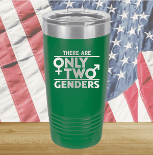 There are Only Two Genders 1 Tumbler - Stainless Steel - 2659 -