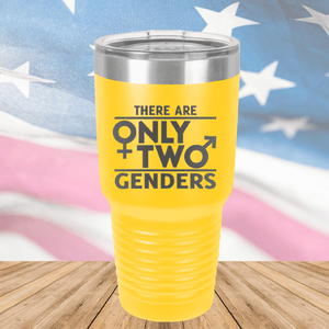 There are Only Two Genders 1 Tumbler - Stainless Steel - 2659 -