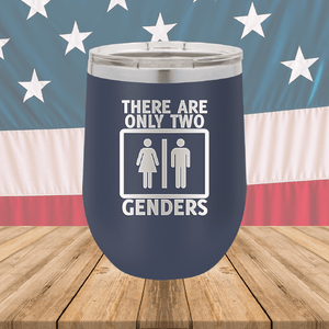 There are Only Two Genders 2 Tumbler - Stainless Steel - 2660 -