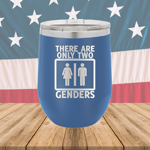 There are Only Two Genders 2 Tumbler - Stainless Steel - 2660 -