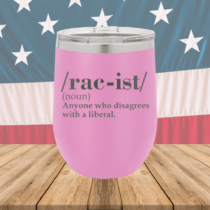 Rac-ist Definition Tumbler - Stainless Steel - 2661 -