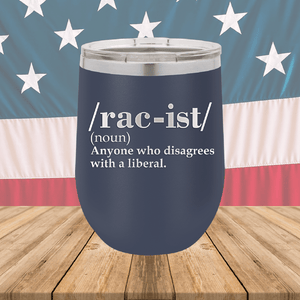 Rac-ist Definition Tumbler - Stainless Steel - 2661 -