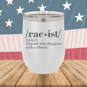 Rac-ist Definition Tumbler - Stainless Steel - 2661 -