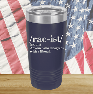 Rac-ist Definition Tumbler - Stainless Steel - 2661 -