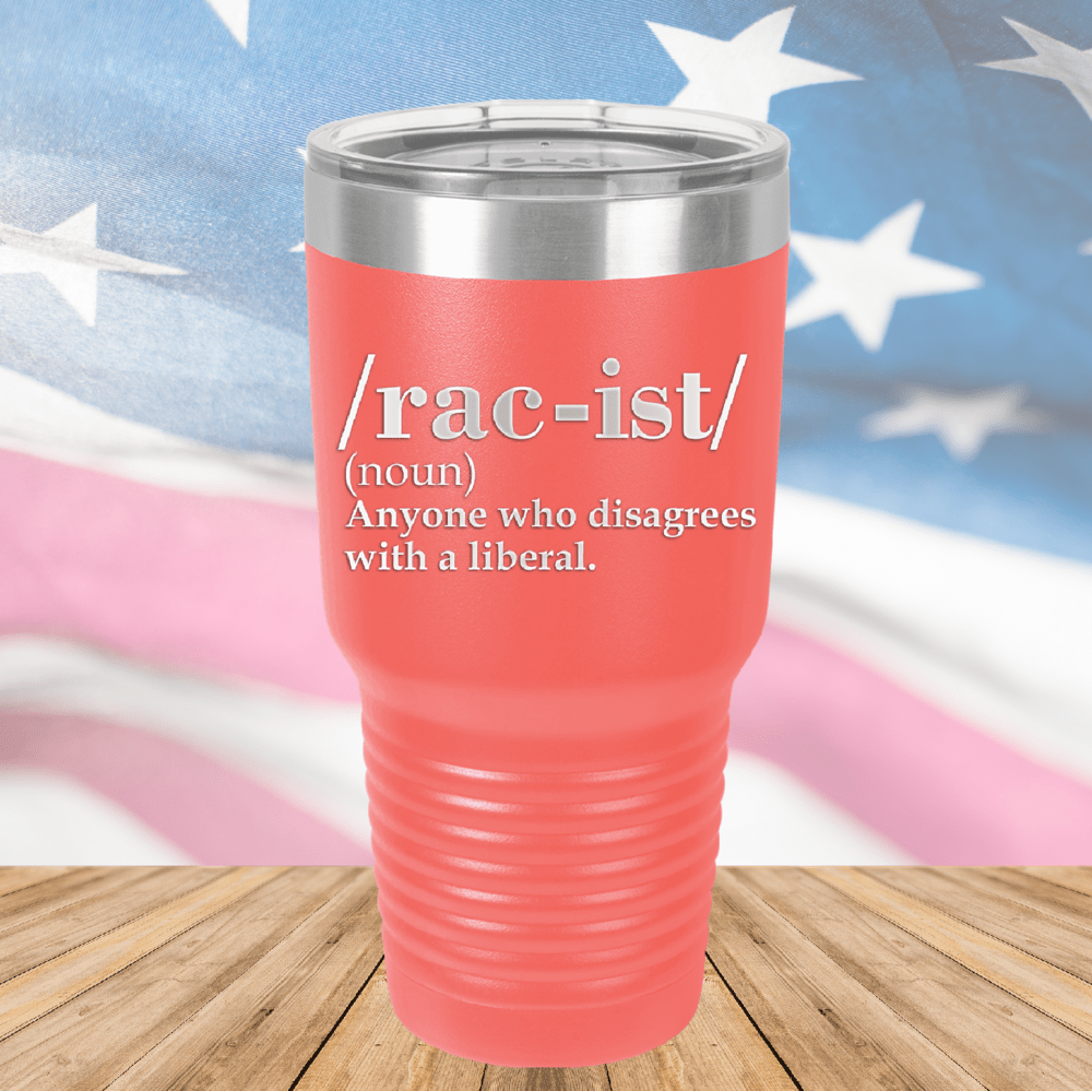 Rac-ist Definition Tumbler - Stainless Steel - 2661 -