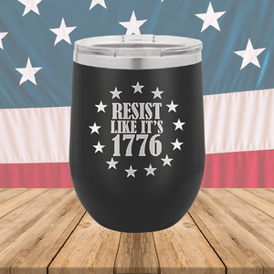 Resist Like it's 1776 Tumbler - Stainless Steel - 2664 -