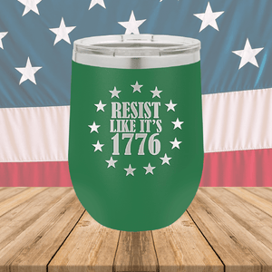 Resist Like it's 1776 Tumbler - Stainless Steel - 2664 -