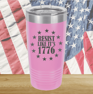 Resist Like it's 1776 Tumbler - Stainless Steel - 2664 -